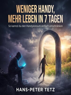 cover image of Weniger Handy, mehr Leben in 7 Tagen
